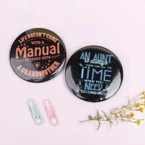 Black Written Quotes Acrylic Pin