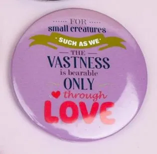 Love Quotes Acrylic Pins