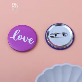 Purple Love Acrylic Pin