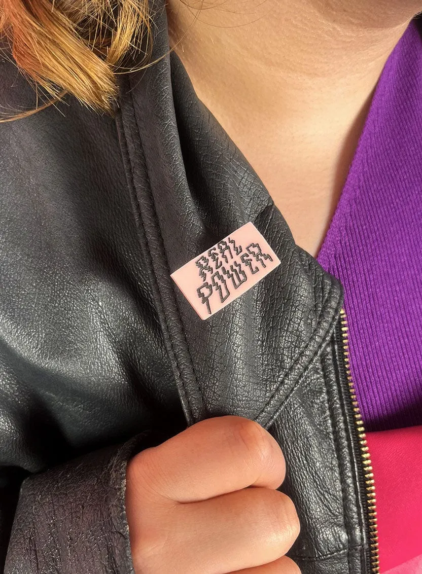 Real Power Brooch - Pink